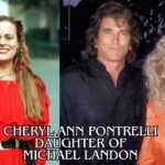 Cheryl Ann Pontrelli Daughter of Michael Landon